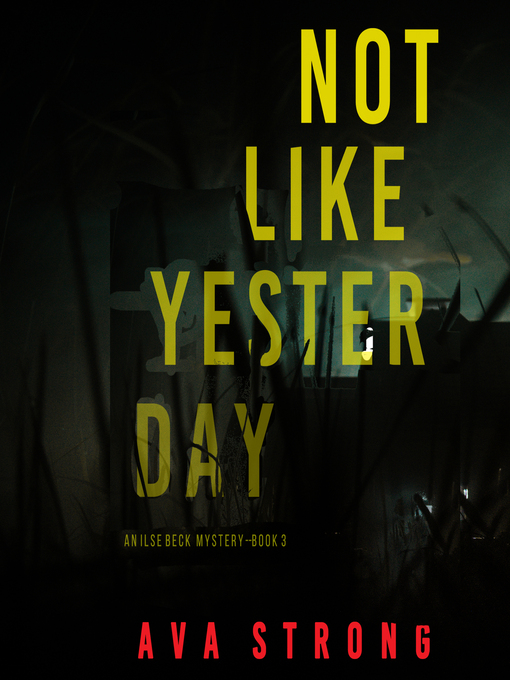 Title details for Not Like Yesterday by Ava Strong - Available